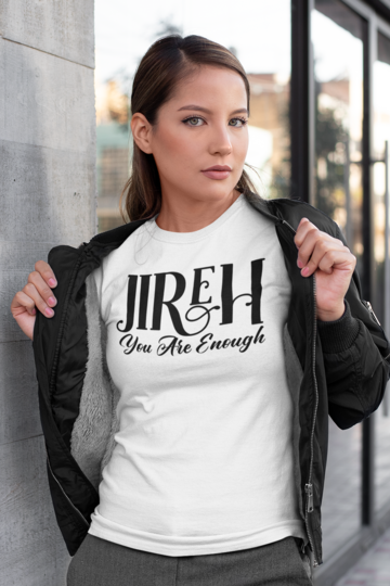 Jireh You Are Enough