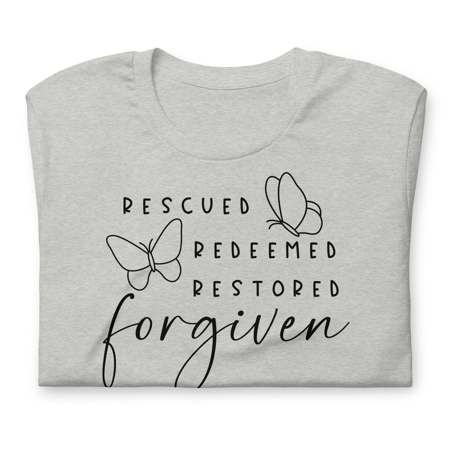 Rescued. Redeemed. Restored. Forgiven.