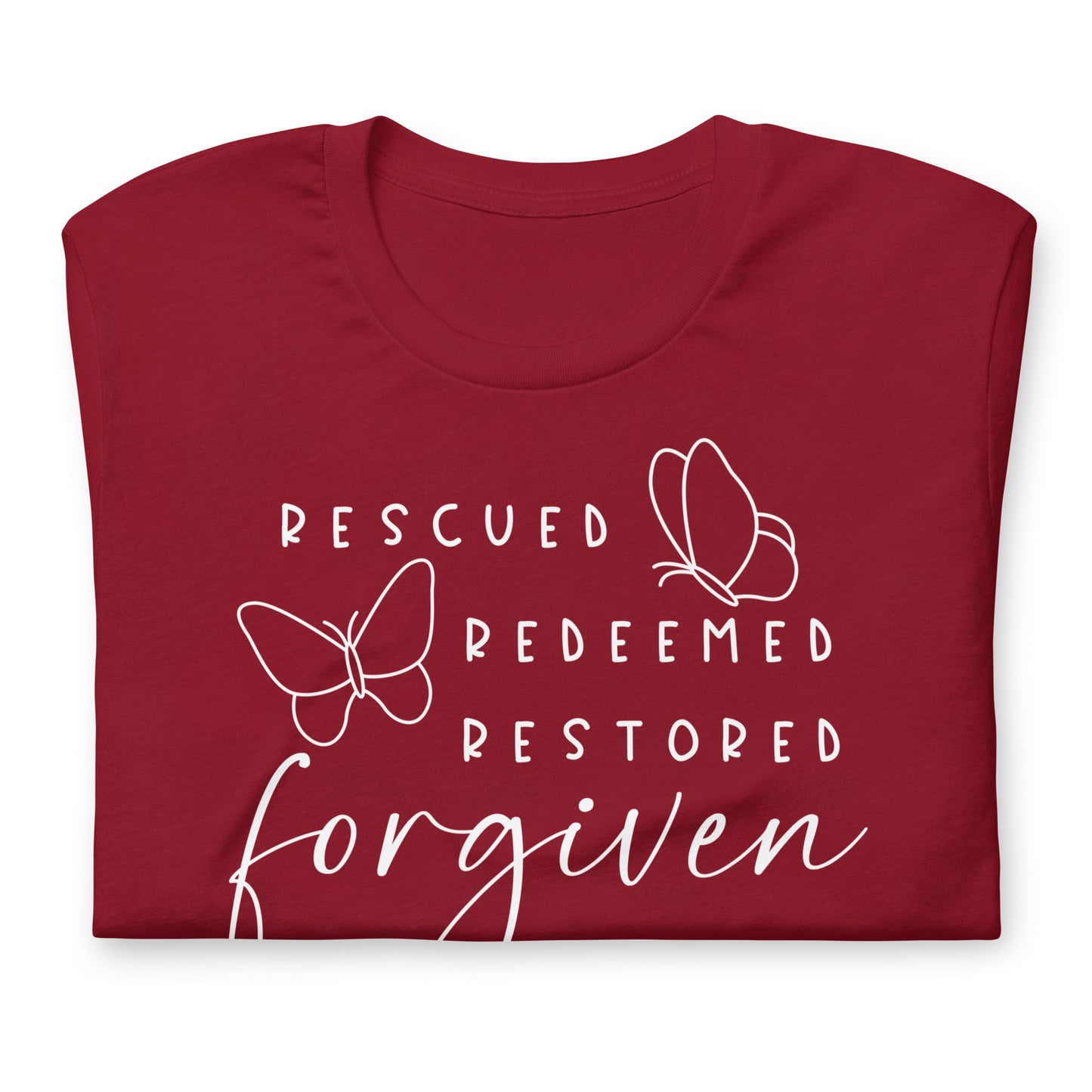 Rescued. Redeemed. Restored. Forgiven.